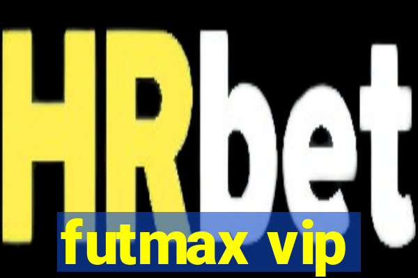 futmax vip