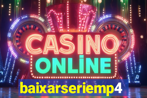 baixarseriemp4