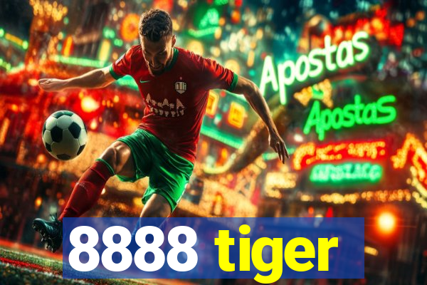 8888 tiger