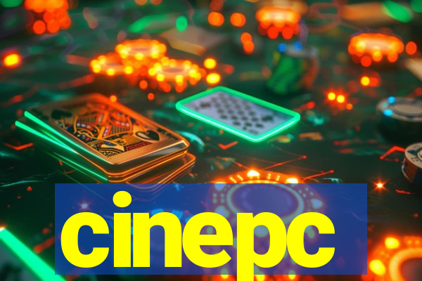 cinepc