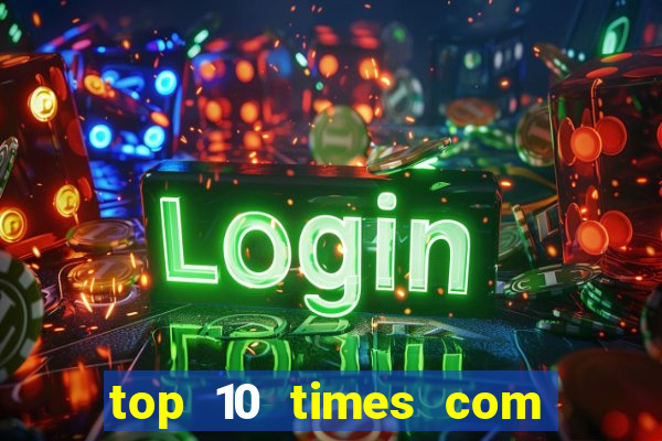 top 10 times com mais gols no mundo