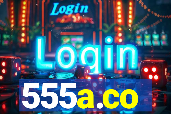 555a.co