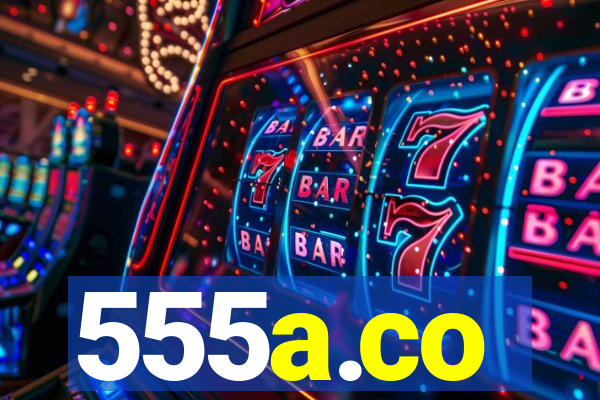 555a.co