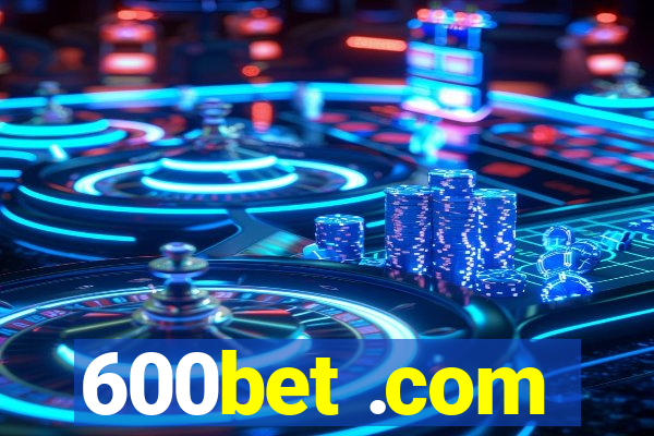 600bet .com