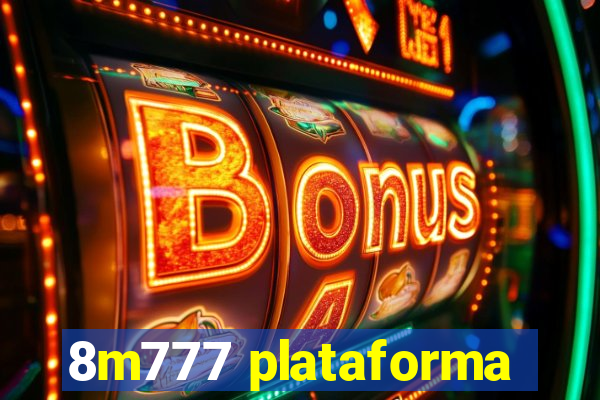 8m777 plataforma