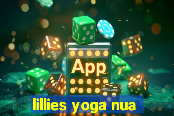 lillies yoga nua