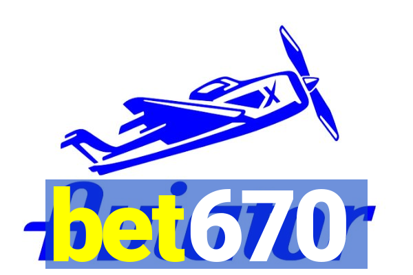 bet670
