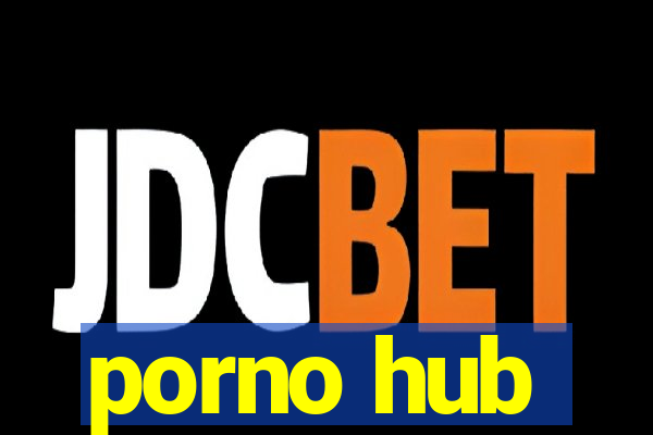porno hub