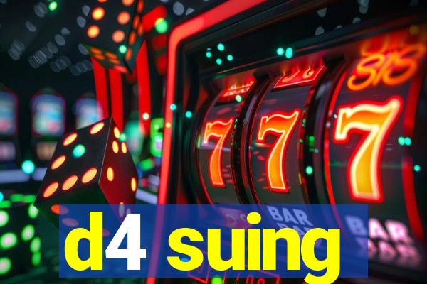 d4 suing