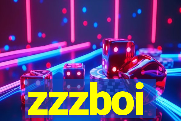 zzzboi