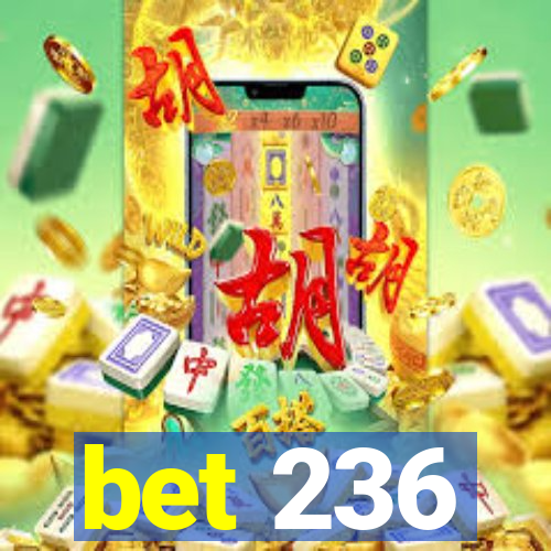 bet 236