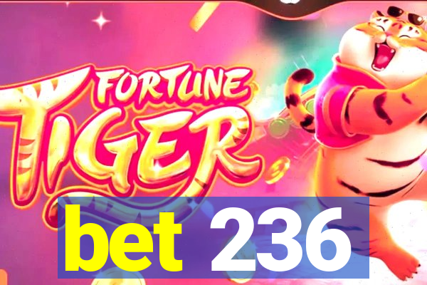 bet 236