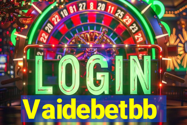Vaidebetbb