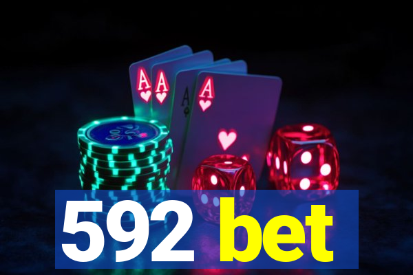 592 bet
