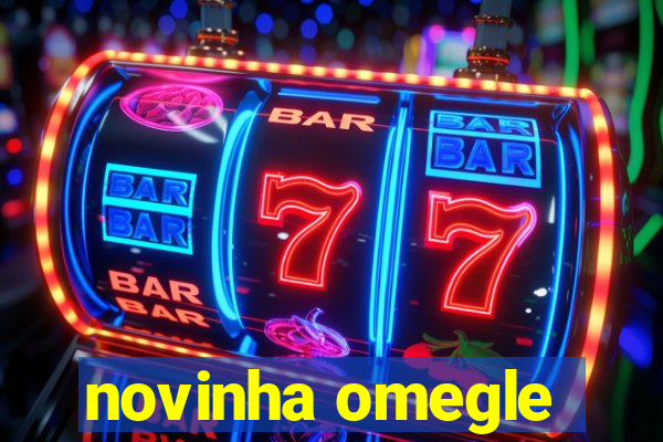 novinha omegle