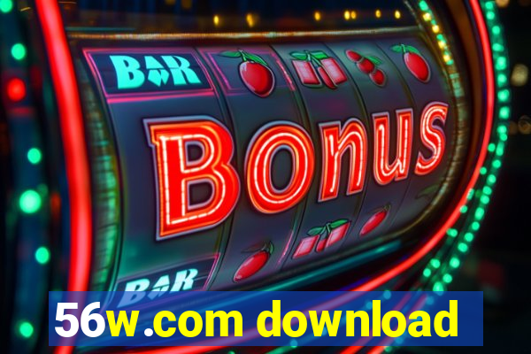 56w.com download