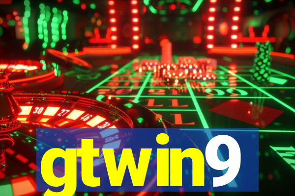 gtwin9