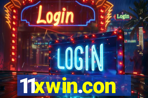 11xwin.con