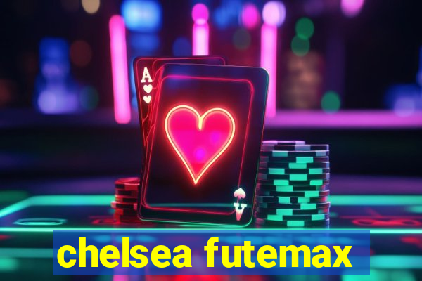 chelsea futemax