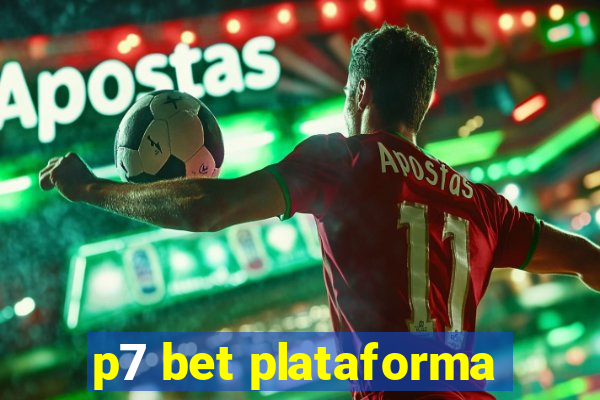 p7 bet plataforma