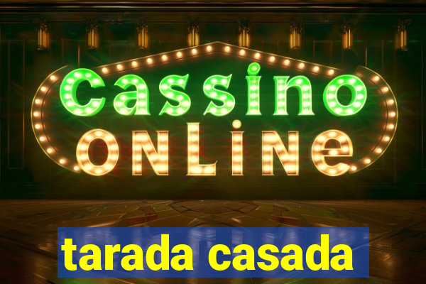 tarada casada