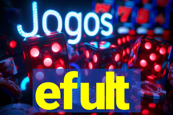 efult