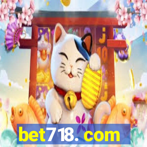 bet718. com