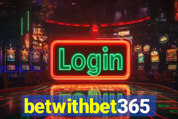 betwithbet365