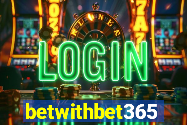 betwithbet365