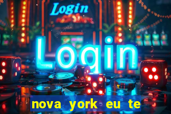 nova york eu te amo filme completo dublado download