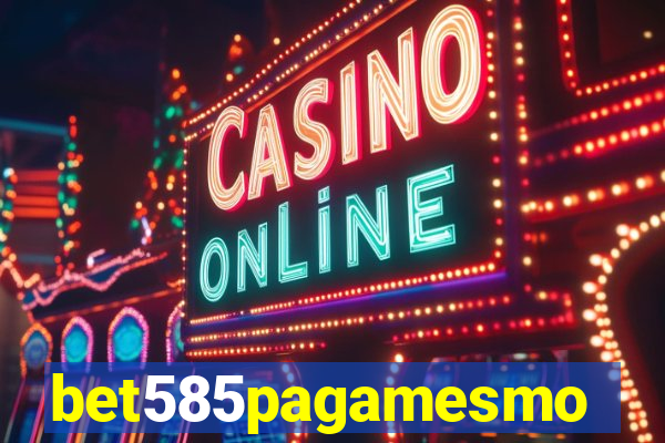 bet585pagamesmo