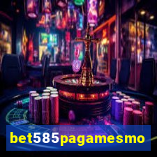 bet585pagamesmo