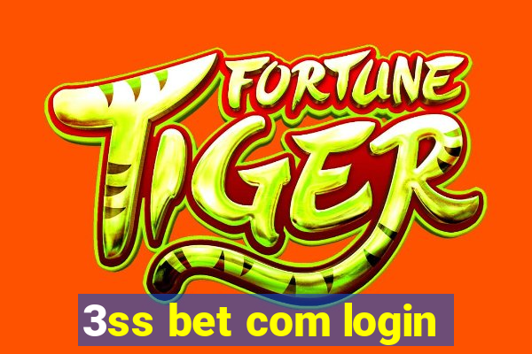 3ss bet com login