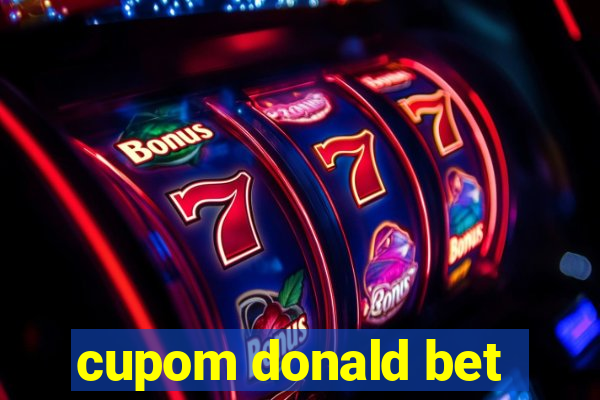 cupom donald bet