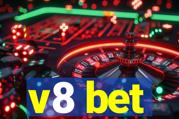 v8 bet