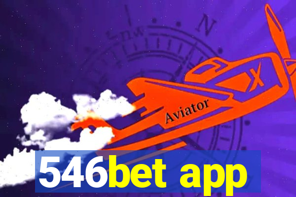 546bet app