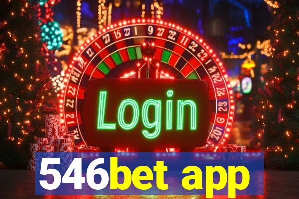 546bet app