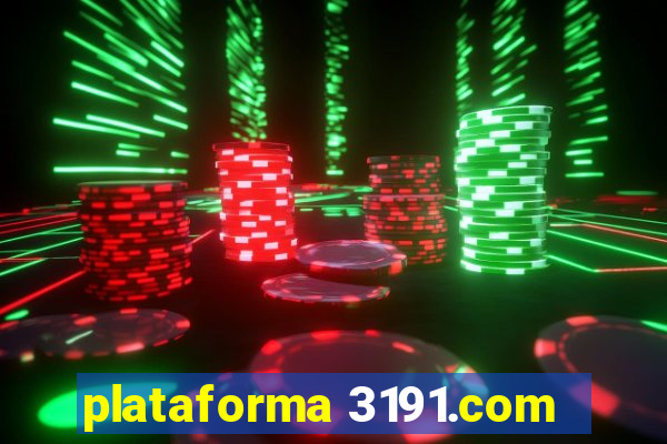plataforma 3191.com
