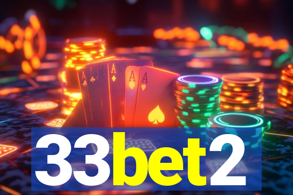 33bet2