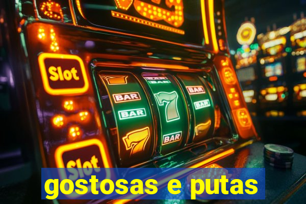 gostosas e putas