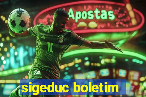 sigeduc boletim