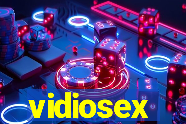 vidiosex