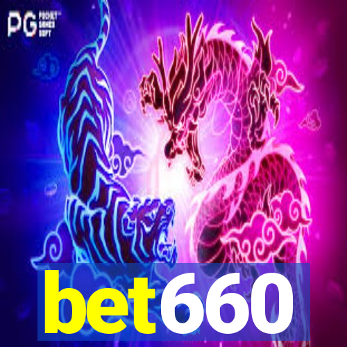 bet660