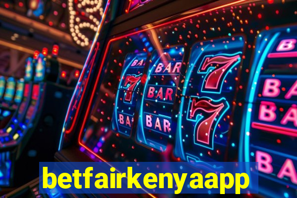 betfairkenyaapp