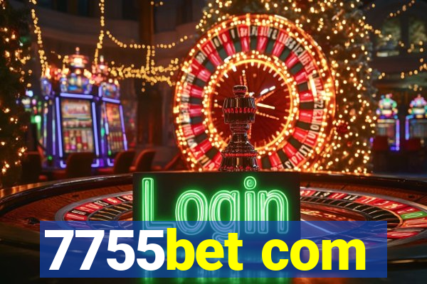 7755bet com