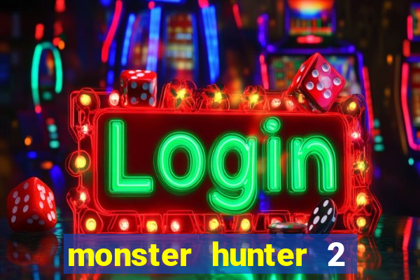 monster hunter 2 filme completo dublado