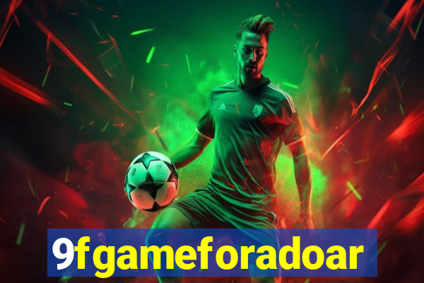 9fgameforadoar