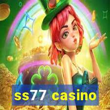ss77 casino