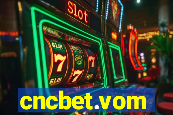 cncbet.vom