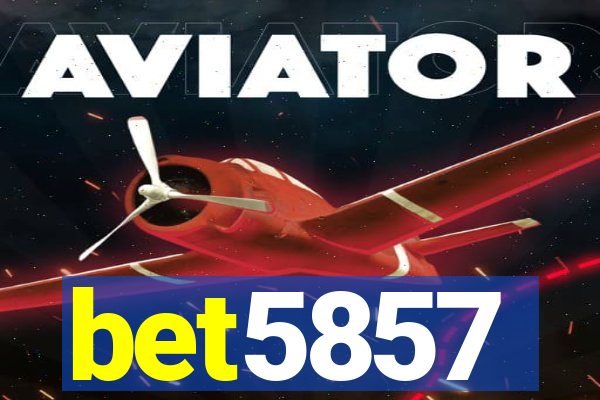 bet5857